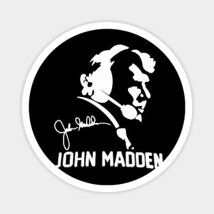 John Madden Legend Magnet